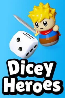 Dicey Heroes
