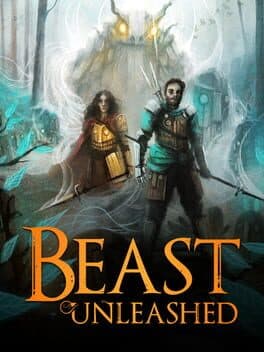 Beast Unleashed
