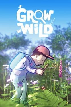 Grow Wild