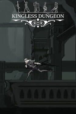 Kingless Dungeon