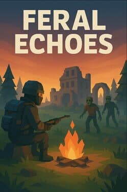 Feral Echoes