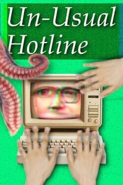 Un-Usual Hotline