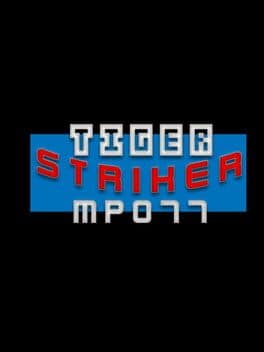 Tiger Striker: MP077