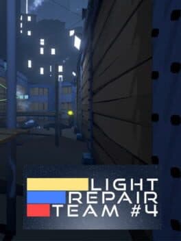 Light Repair Team #4