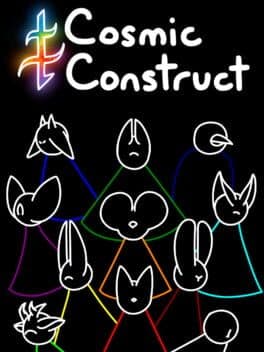 Cosmic Construct