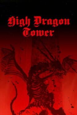 High Dragon Tower