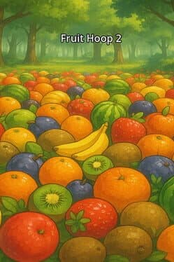 Fruit Hoop 2