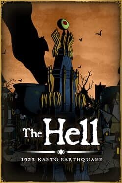 The Hell: 1923 Kanto Earthquake