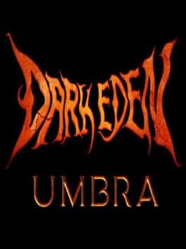 Dark Eden Umbra
