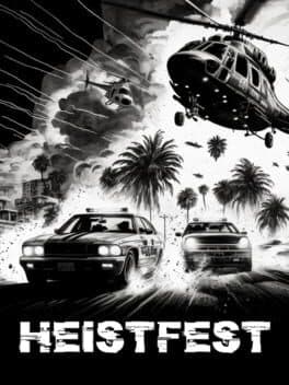 Heistfest