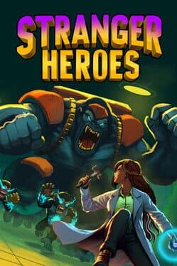 Stranger Heroes