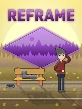 Reframe