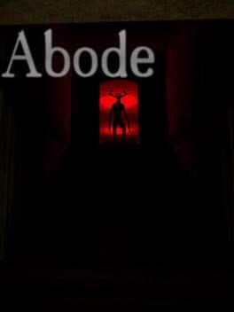 Abode: Definitive Edition