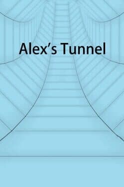 Alex's Tunnel