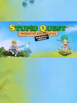 Stupid Quest