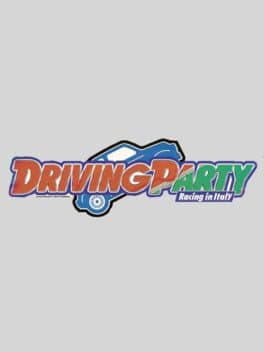 Driving Party