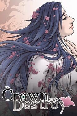 To Crown or to Destroy