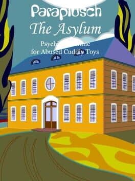 The Asylum: Psychiatric Clinic for Abused Cuddly Toys