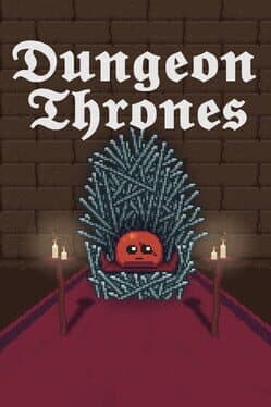 Dungeon Thrones: Rise of Slimes