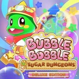 Bubble Bobble: Sugar Dungeons - Deluxe Edition