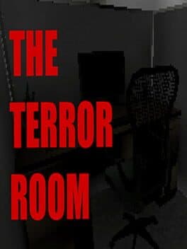 The Terror Room