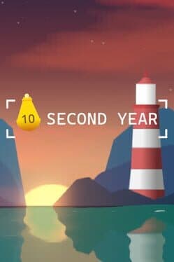 10 Second Year
