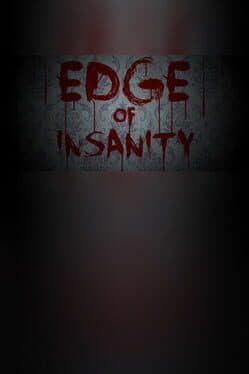 Edge of Insanity