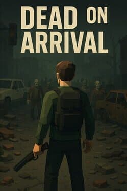 Dead On Arrival