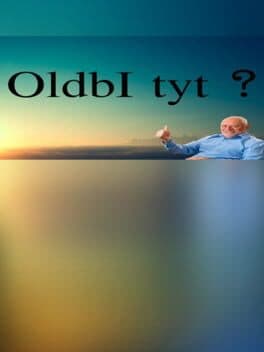 OldbI tyt?
