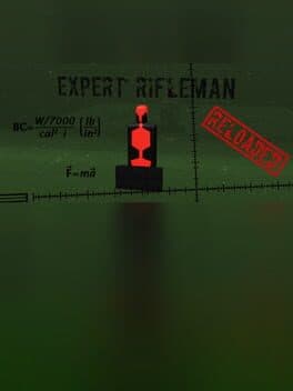 Expert Rifleman - Reloaded