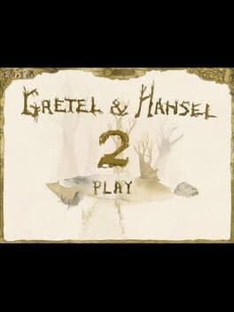 Gretel & Hansel 2