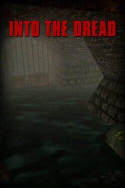 Into The Dread