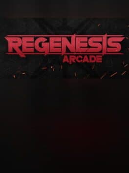 Regenesis Arcade Deluxe