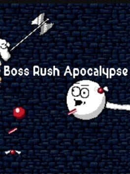 Boss Rush Apocalypse