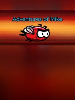 Adventures of Mike