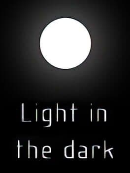 Light in the Dark