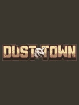 Dust Town