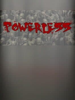 Powerless