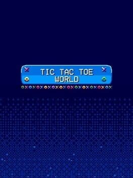 Tic Tac Toe World