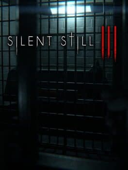 Silent Still III