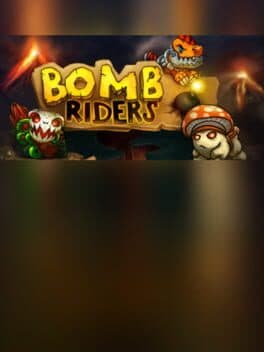 Bomb Riders