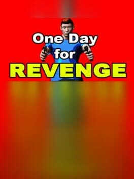 One Day for Revenge
