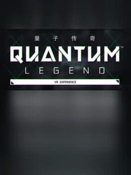 Quantum Legend - vr show