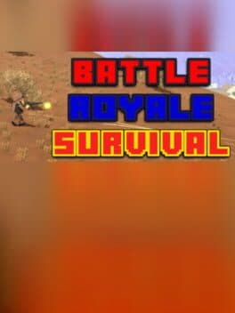 Battle Royale Survival
