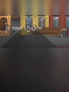 In your Shadow