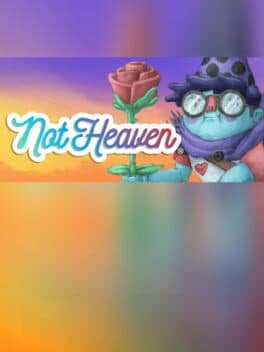 Not Heaven