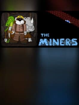 The Miners