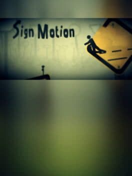 Sign Motion