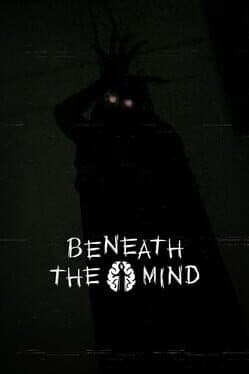 Beneath the Mind