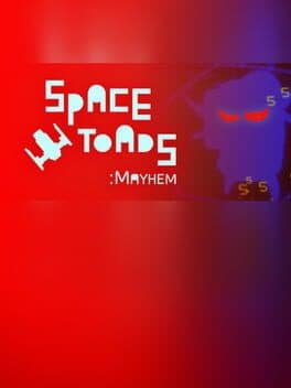 Space Toads Mayhem